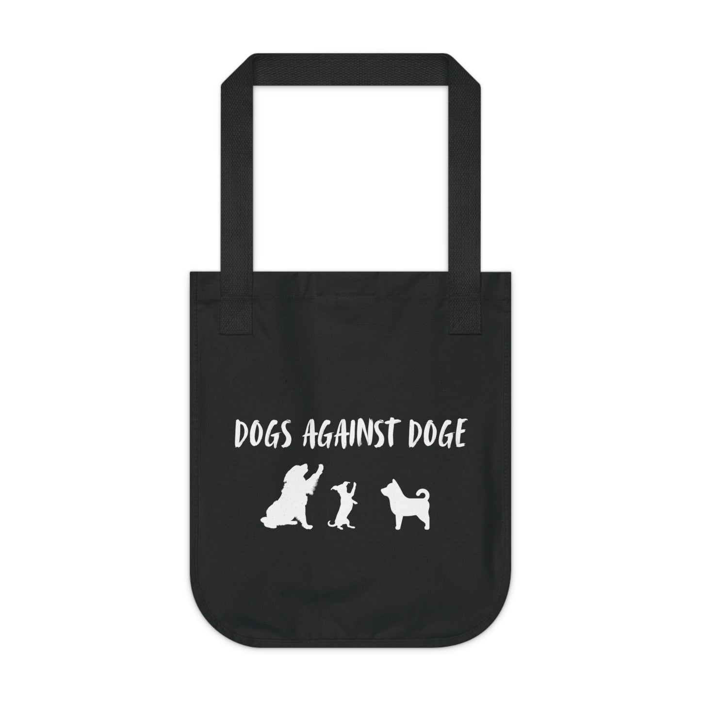 Dogs Against DOGE Organic Canvas Tote Bag