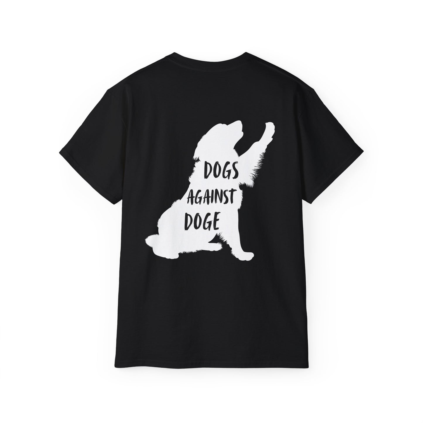 Color Edition: Unisex Dogs Against DOGE Ultra Cotton Tee