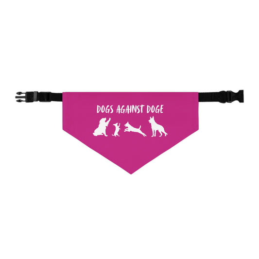 Hot Pink Dogs Against DOGE Protesting Pups Pet Bandana Collar - Stylish Accessory for Dog Lovers