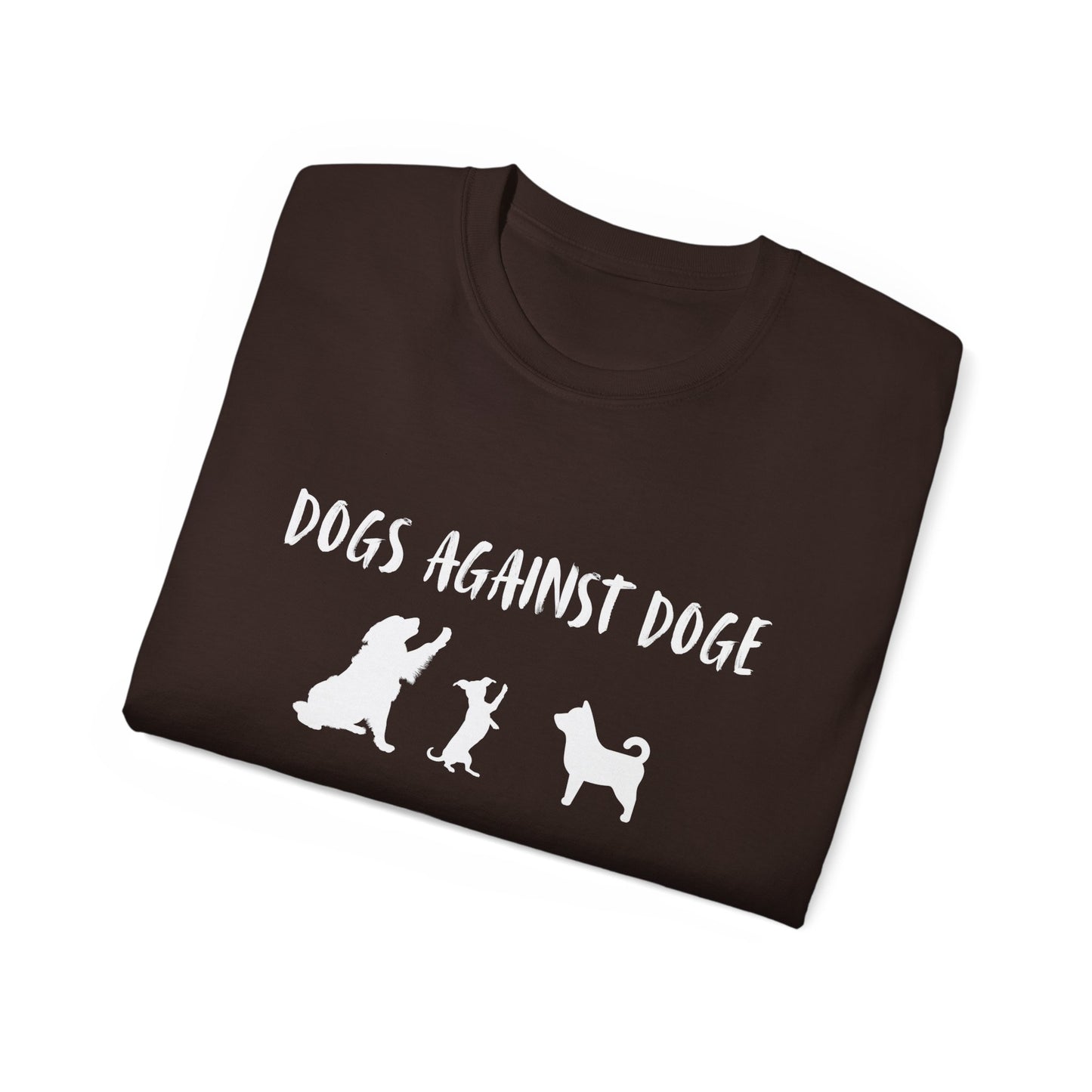 Color Edition: Unisex Dogs Against DOGE Ultra Cotton Tee