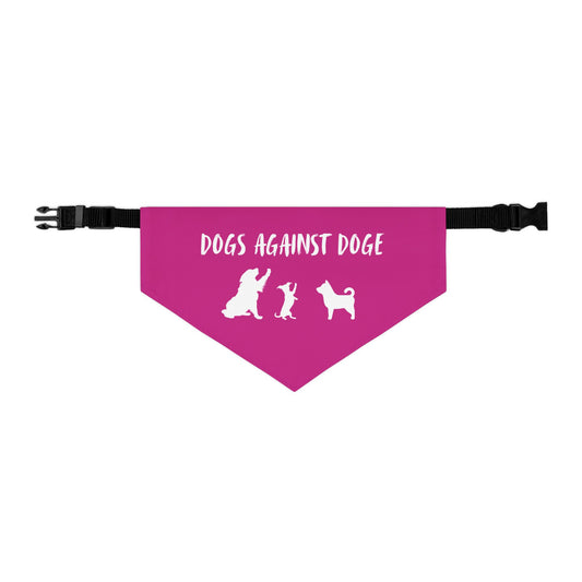Hot Pink Dogs Against DOGE "Stop the DOGE" Pet Bandana Collar
