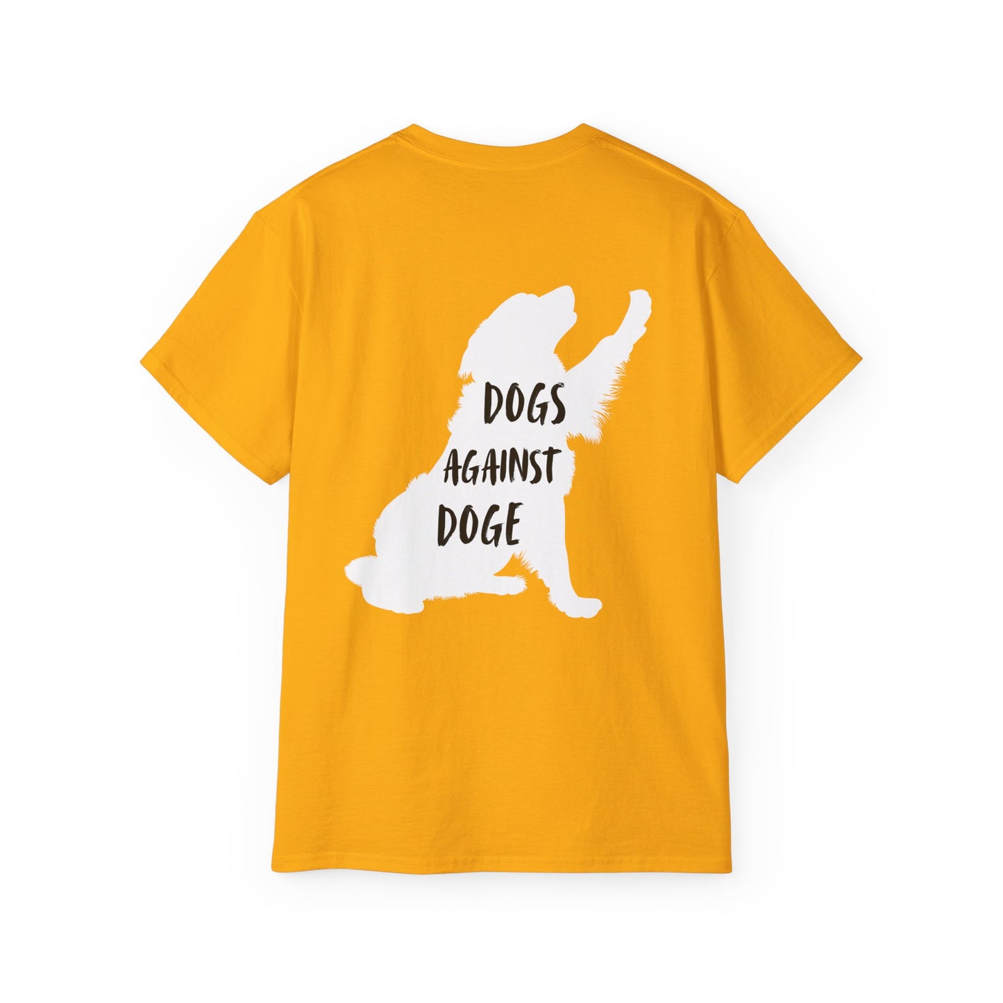 Color Edition: Unisex Dogs Against DOGE Ultra Cotton Tee