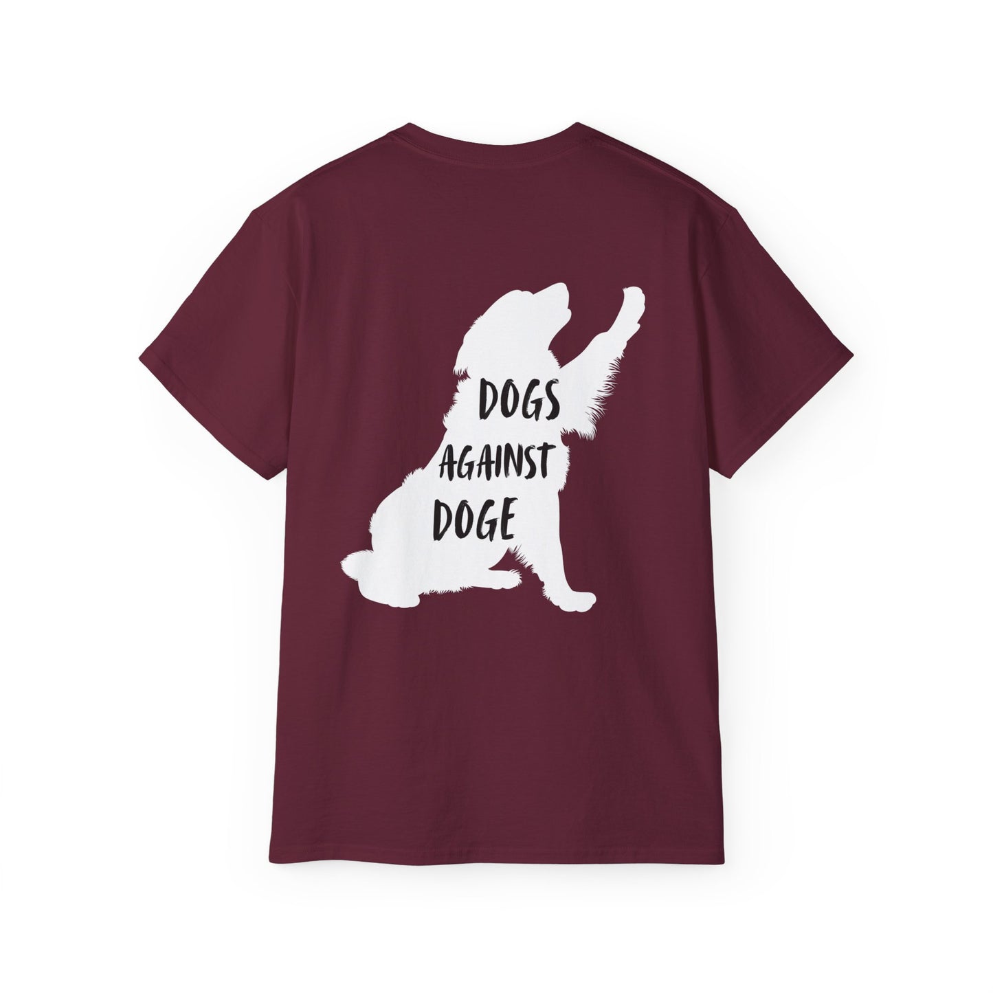 Color Edition: Unisex Dogs Against DOGE Ultra Cotton Tee