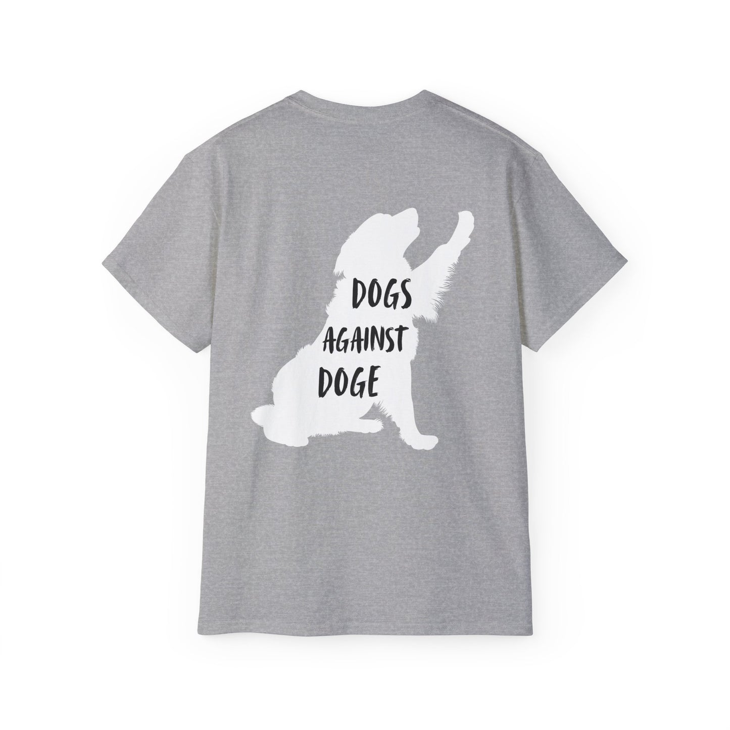 Color Edition: Unisex Dogs Against DOGE Ultra Cotton Tee
