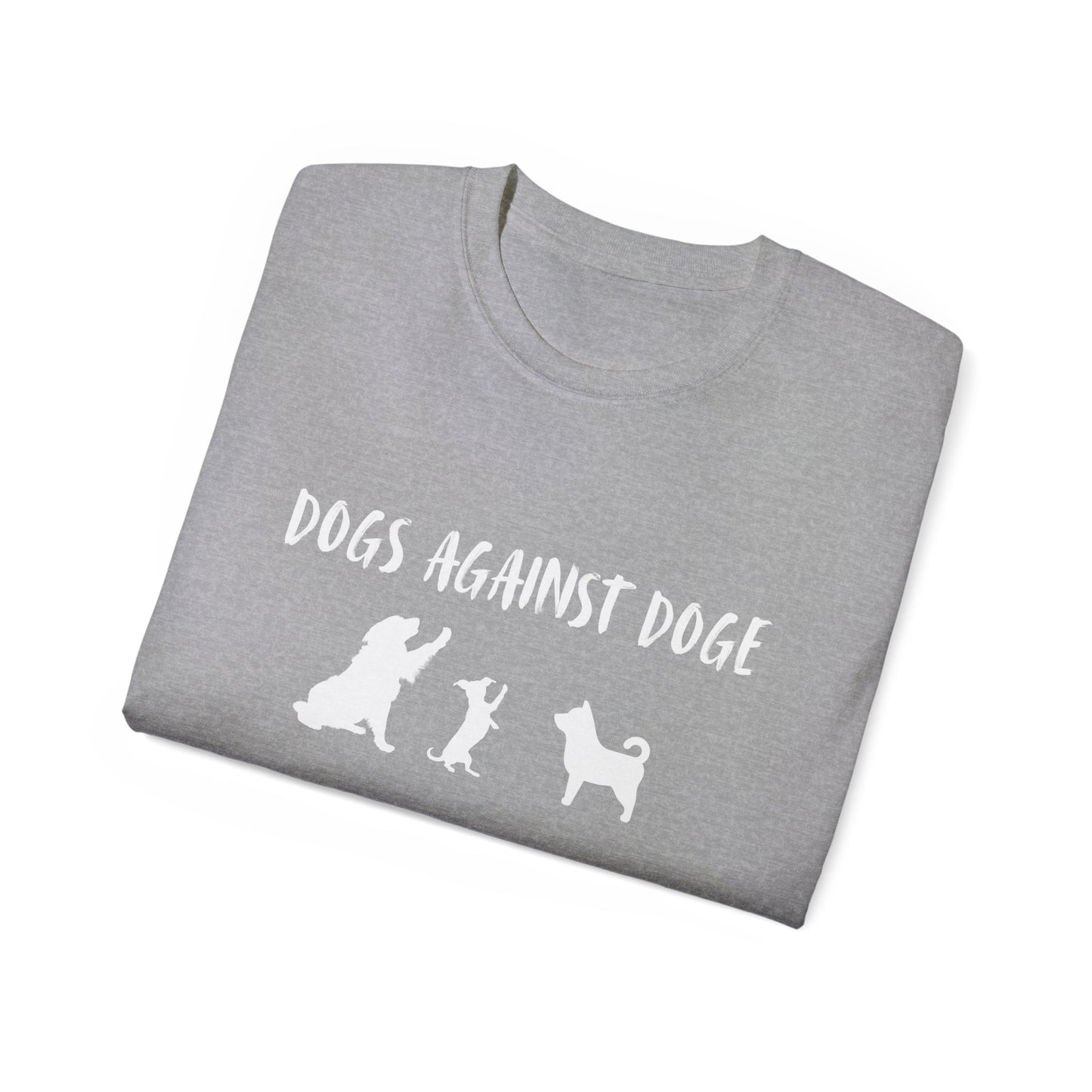 Color Edition: Unisex Dogs Against DOGE Ultra Cotton Tee