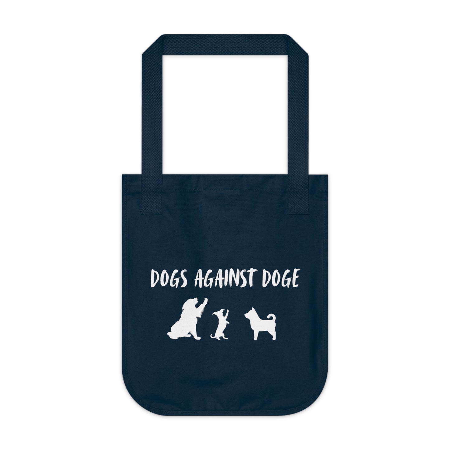 Dogs Against DOGE Organic Canvas Tote Bag