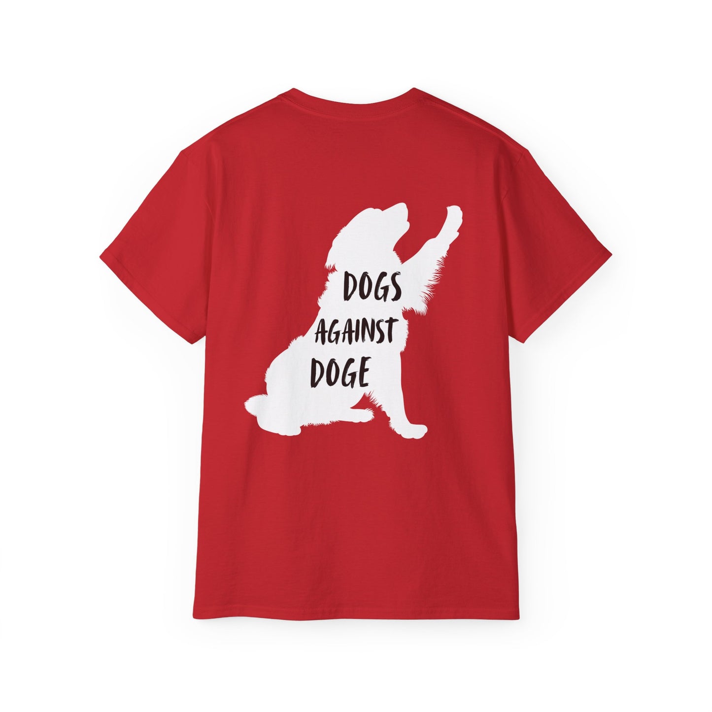 Color Edition: Unisex Dogs Against DOGE Ultra Cotton Tee