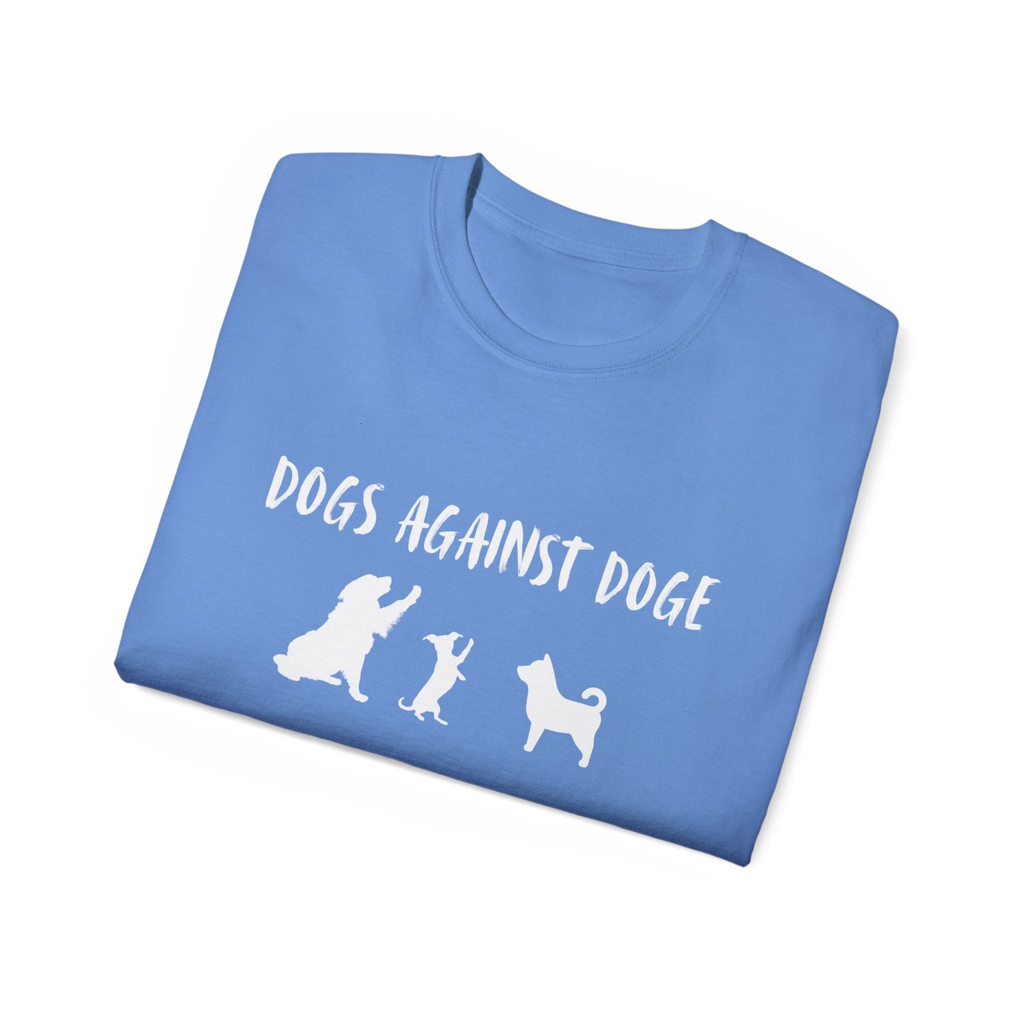 Color Edition: Unisex Dogs Against DOGE Ultra Cotton Tee
