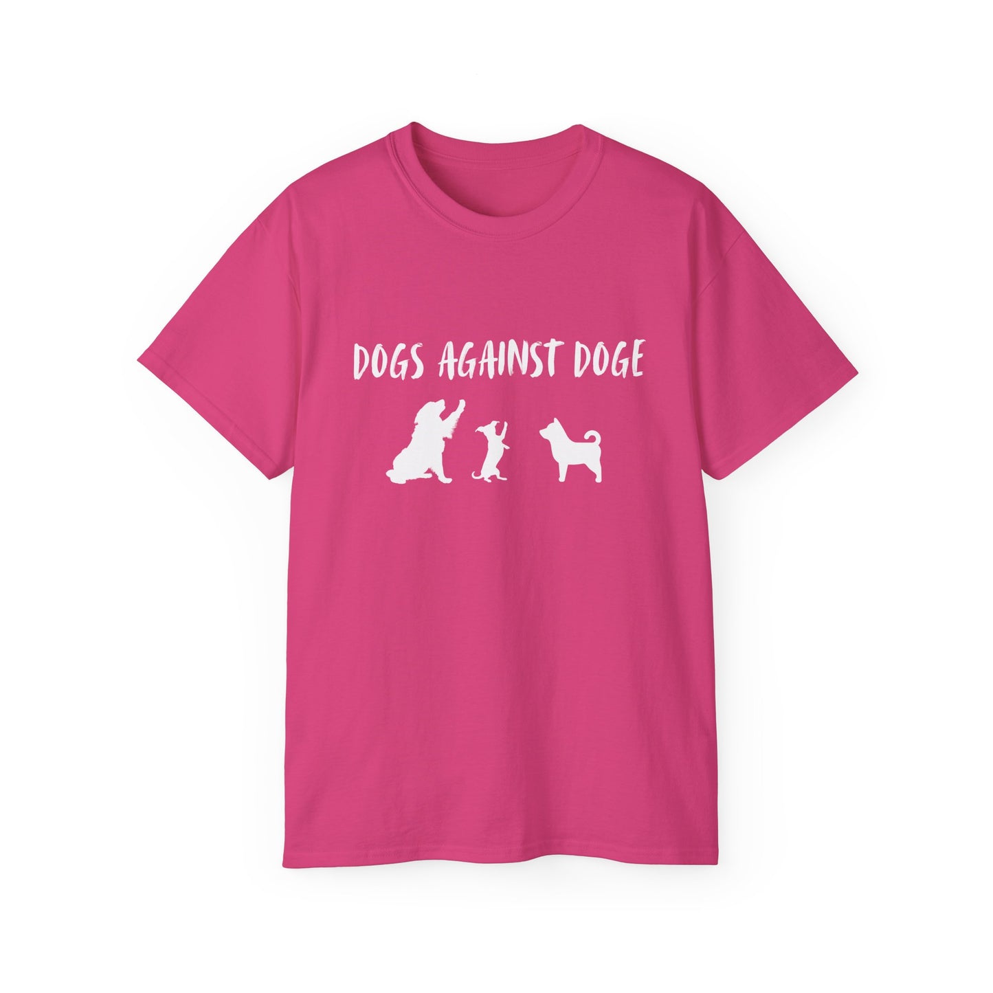 Color Edition: Unisex Dogs Against DOGE Ultra Cotton Tee