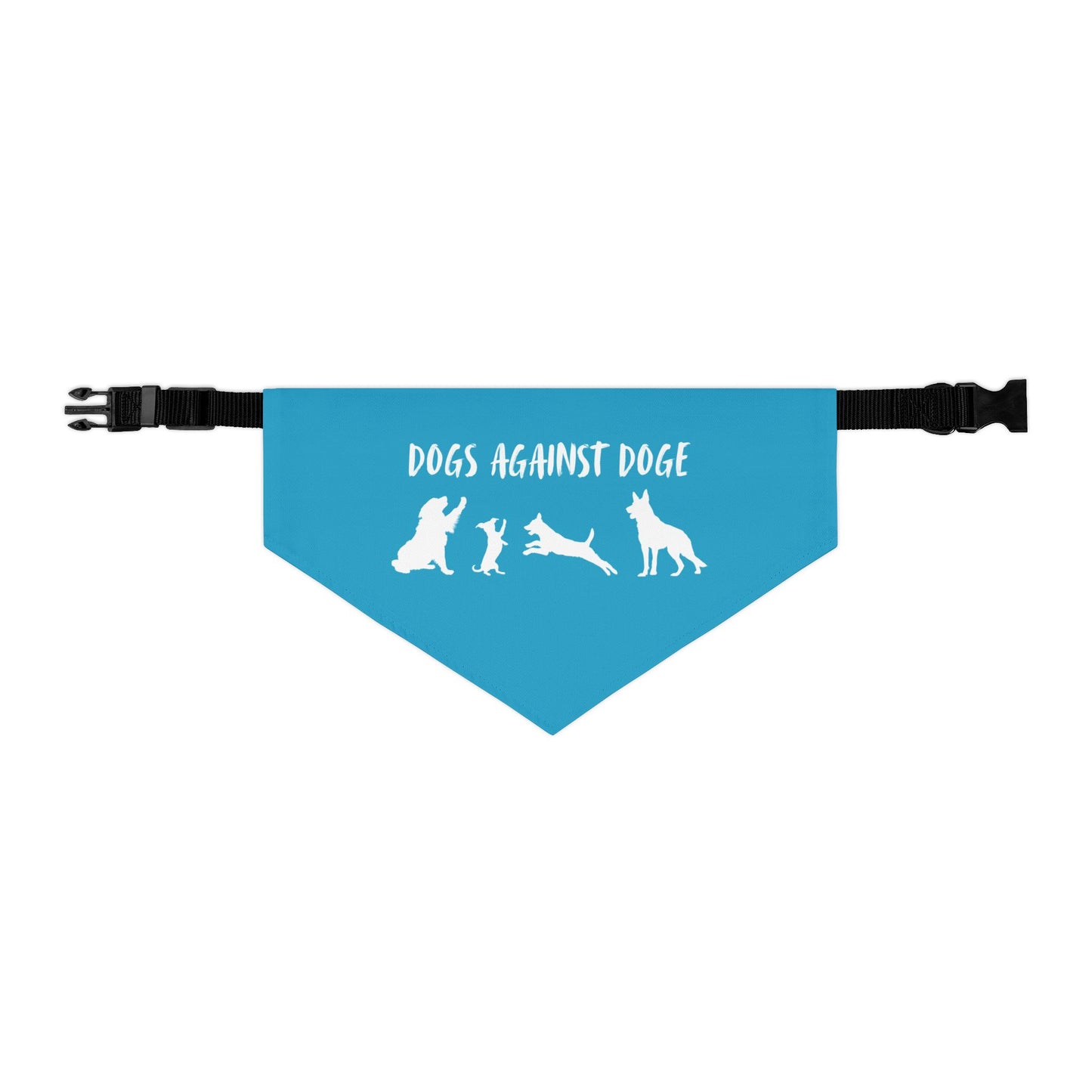 Turquoise Dogs Against DOGE Protesting Pups Pet Bandana Collar - Stylish Accessory for Dog Lovers