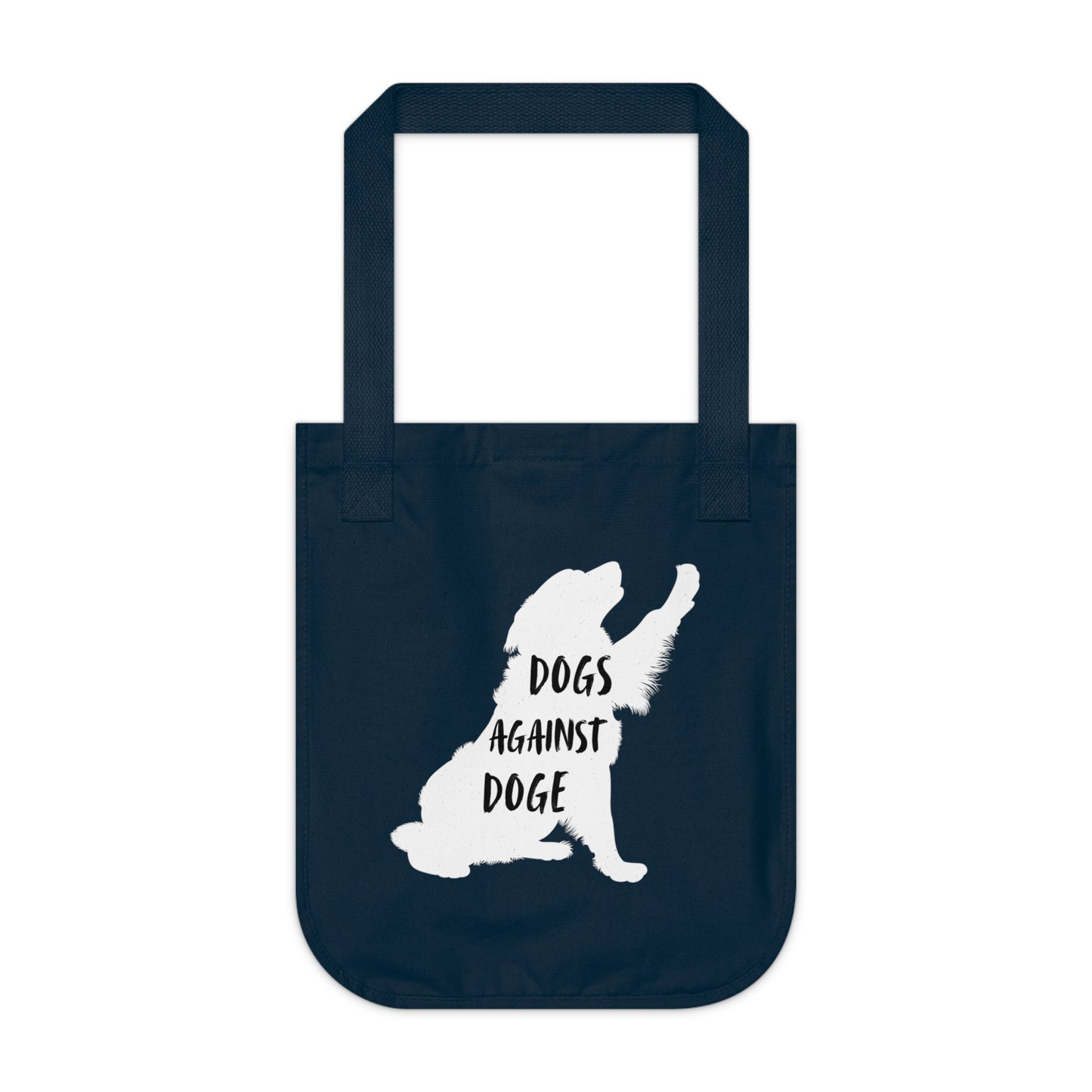 Dogs Against DOGE Organic Canvas Tote Bag
