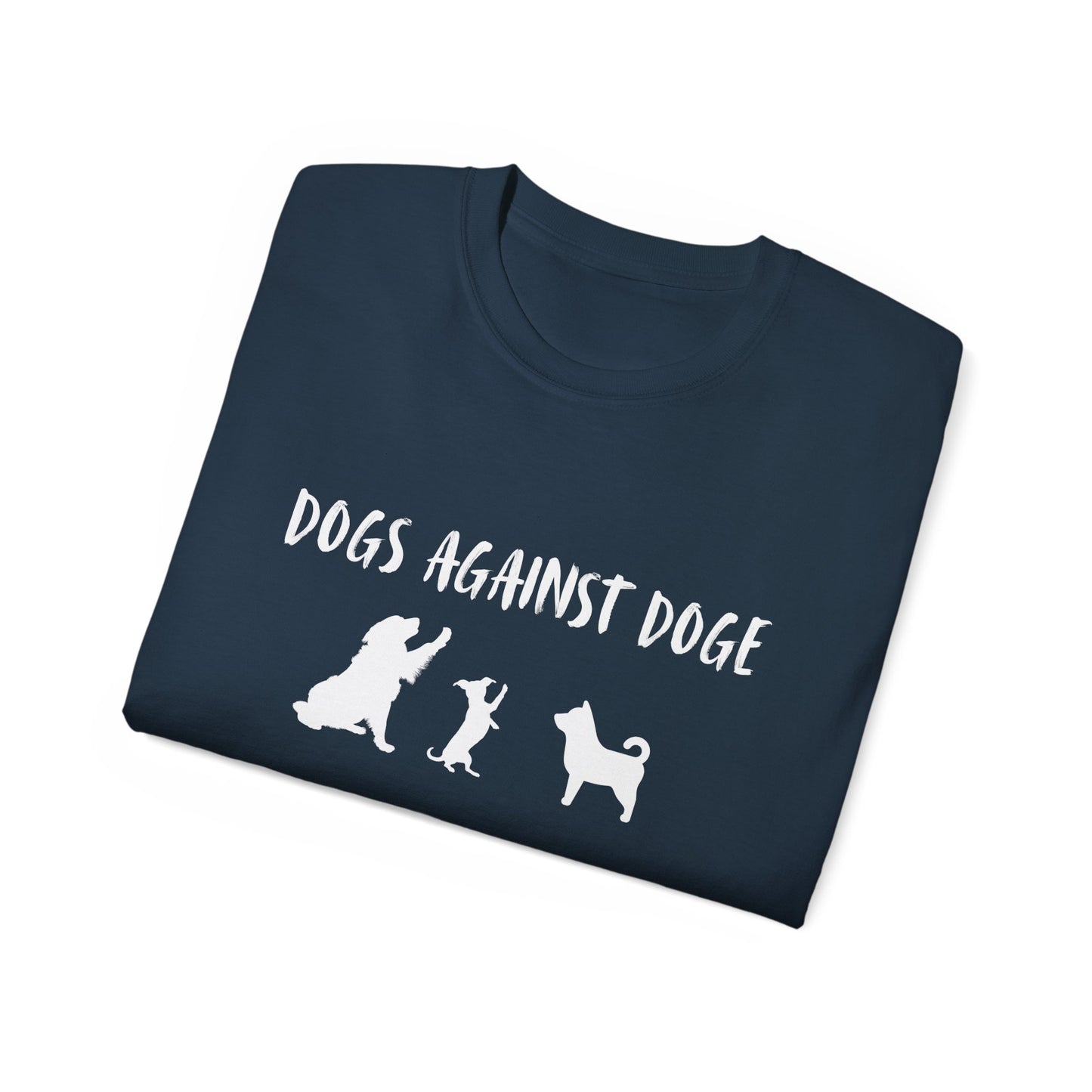 Color Edition: Unisex Dogs Against DOGE Ultra Cotton Tee